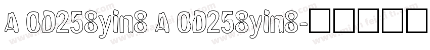 A OD258yin8 A OD258yin8字体转换